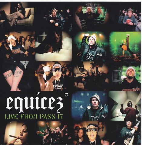 Equicez - Live From Pass It CDS