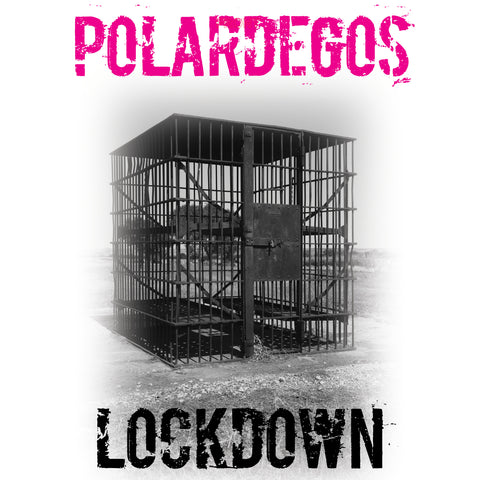 Polardegos "Lockdown" [EP]