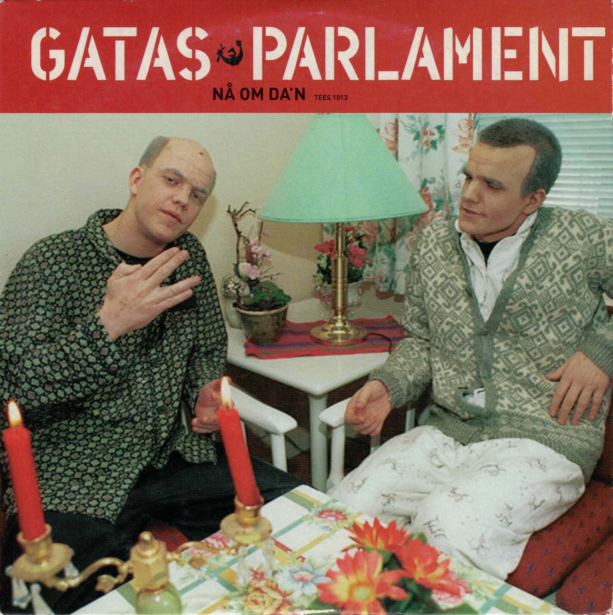 Gatas Parlament "Nå Om Da'n" [CDS]
