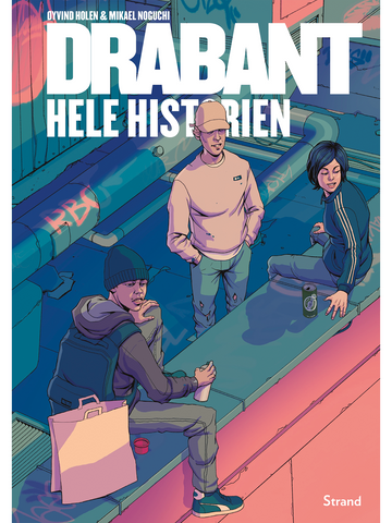 Drabant - Hele Historien (Øyvind Holen og Mikael Noguchi) (SIGNERT)