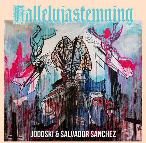 Joddski og Salvador Sanchez - Hallelujastemning 2LP