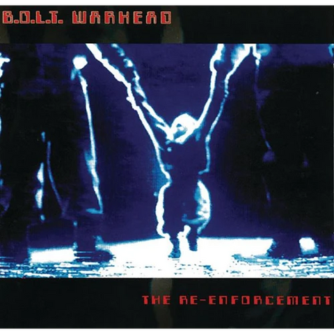 B.O.L.T. Warhead "The Re-Enforcement" [2LP]