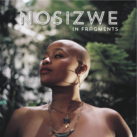 Nosizwe "In Fragments" [CD]
